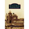 Hudson River Lighthouses