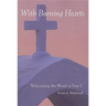 Welcoming the Word in Year C: With Burning Hearts
