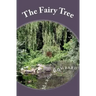 The Fairy Tree