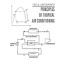 Principles of Tropical Air Conditioning