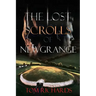 The Lost Scrolls of Newgrange
