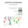 Adaptive Enterprise: The Workbook