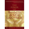 The Power of Infinite Love and Gratitude