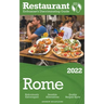 2022 Rome - The Restaurant Enthusiast's Discriminating Guide