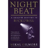Night Beat: A Shadow of Rock & Roll