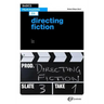 Basics Film-Making 03: Directing Fiction