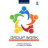Group Work: Skills and Strategies for Effective Interventions