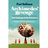Archimedes' Revenge: The Challenge of Teh Unknown