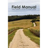 Field Manual: Iowa Farmer's Guide to Legal Issues