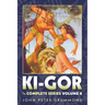 Ki-Gor: The Complete Series Volume 4