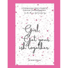 Girl, Get Your Ish Together: An Entrepreneur Mom's Guide To Practical Time Management