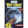 MGTOW Why I Cheat: 11 Stories Of Freedom for Men