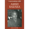 Conversations with Amiri Baraka