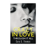 Crazy In Love: Through It All