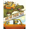 Are We There Yet?: A Story