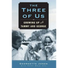 The Three of Us: Growing Up with Tammy and George