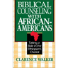 Biblical Counseling with African-Americans: Taking a Ride in the Ethiopian's Chariot