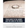 Your Guide to The Hobbit and The Lord of the Rings