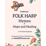 Traditional FOLK HARP Hymns of Hope and Healing