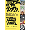 Survival of the Fastest: Weed, Speed, and the 1980s Drug Scandal That Shocked the Sports World