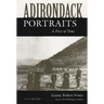Adirondack Portraits: A Piece of Time