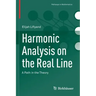 Harmonic Analysis on the Real Line: A Path in the Theory