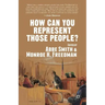 How Can You Represent Those People?