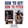 How to Hit/How to Pitch