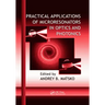 Practical Applications of Microresonators in Optics and Photonics