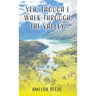 Yea, Though I Walk Through the Valley