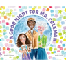 A Good Night for Mr.Coleman