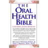 The Oral Health Bible