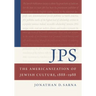 JPS: The Americanization of Jewish Culture, 1888-1988: The Americanization of Jewish Culture, 1888-1988