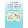 Metaphors in the Study of Christian Science