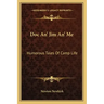 Doc An' Jim An' Me: Humorous Tales of Camp Life