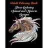 Adult Coloring Book: Stress Relieving Animal and Unicorn Designs: Bundle of over 60 Unique Images (Stress Relieving Designs)