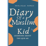 Diary of a Muslim Kid