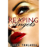 Reaping Angels