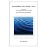 Discovering Your Essence Path Book One: Your Essence Path And Other Quintessential Phenomena: A Handbook To Higher Levels Of Spiritual Guidance