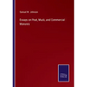 Essays on Peat, Muck, and Commercial Manures