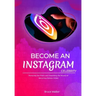 Become an Instagram Celebrity