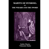 Martyn of Fenrose; Or, the Wizard and the Sword