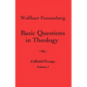 Basic Questions in Theology, Volume 1