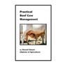 Practical Beef Cow Management