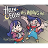 Helen & Ellen And The Very Wrong Pet