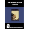 The Defiant Agents