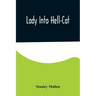 Lady Into Hell-Cat