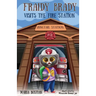 Fraidy Brady Visits the Fire Station