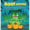 BOO! Beware, a Monster is There!: Not-So-Scary Halloween Story