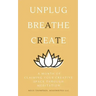 A Month of Claiming Your Creative Space Through Meditation